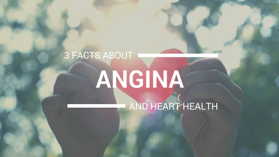 3 Important Facts About Angina and Heart Health