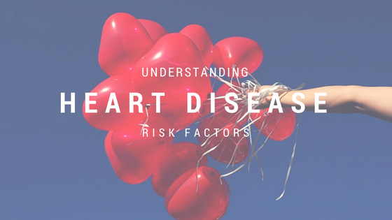 Understanding Heart Disease Risk Factors