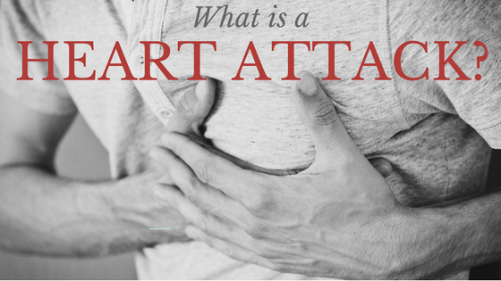 What is a Heart Attack?