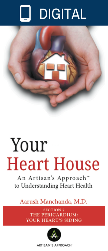 The Pericardium: Your Heart's Siding-Artisan's Approach to Precision Medicine